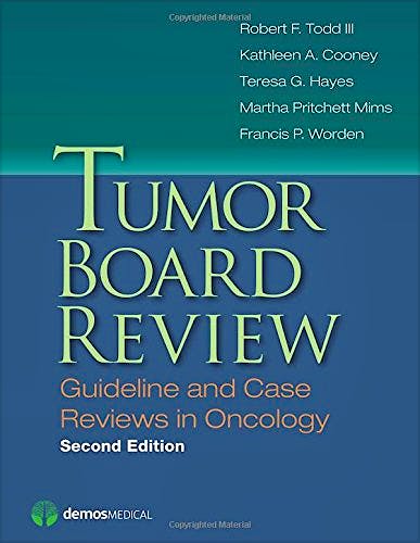 Portada del libro 9781620700600 Tumor Board Review. Guideline and Case Reviews in Oncology