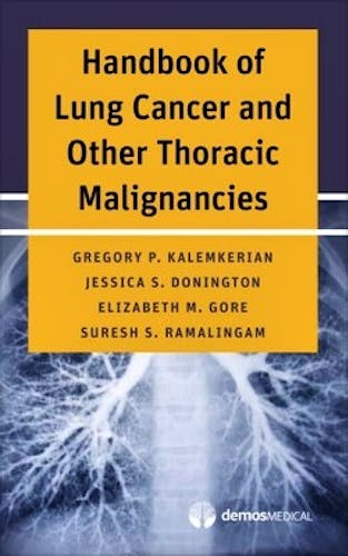 Portada del libro 9781620700969 Handbook of Lung Cancer and Other Thoracic Malignancies