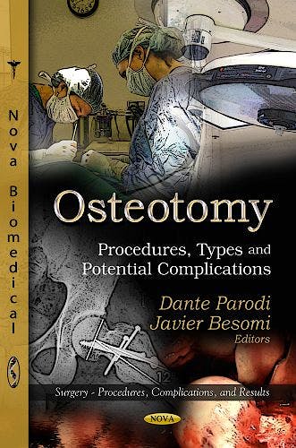 Portada del libro 9781620816554 Osteotomy. Procedures, Types and Potential Complications