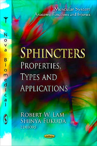 Portada del libro 9781621001904 Sphincters. Properties, Types and Applications (Muscular System. Anatomy, Functions and Injuries)