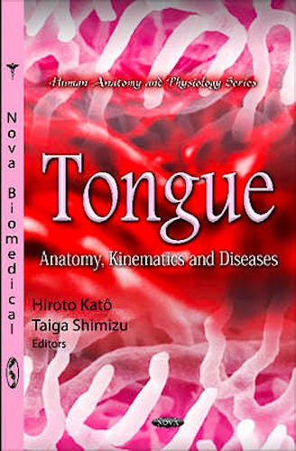 Portada del libro 9781621006282 Tongue. Anatomy, Kinematics and Diseases