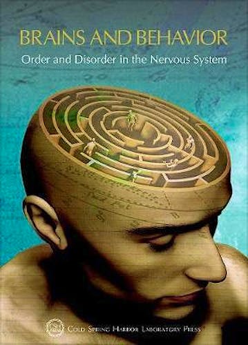 Portada del libro 9781621823353 Brains and Behavior. Order and Disorder in the Nervous System (Cold Spring Harbor Symposia on Quantitative Biology, Vol. 83)