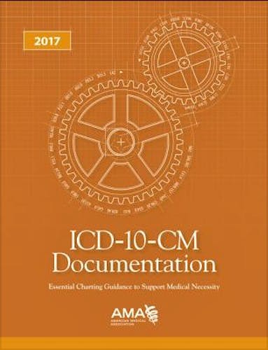 Portada del libro 9781622024094 Icd-10-Cm Documentation 2017. Essential Charting Guidance to Support Medical Necessity