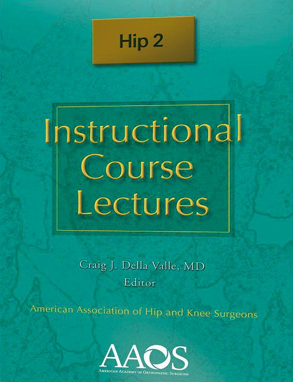 Portada del libro 9781625520999 Instructional Course Lectures. Hip 2