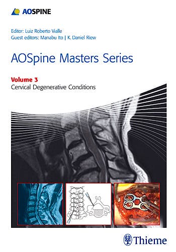 Portada del libro 9781626230507 AOSpine Masters Series, Vol. 3: Cervical Degenerative Conditions