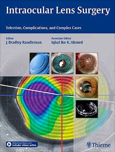 Portada del libro 9781626231146 Intraocular Lens Surgery. Selection, Complications and Complex Cases