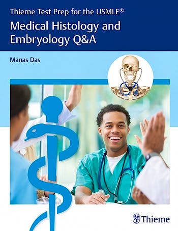 Portada del libro 9781626233348 Medical Histology and Embriology Q&A. Thieme Test Prep for the USMLE
