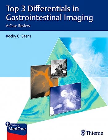 Portada del libro 9781626233584 Top 3 Differentials in Gastrointestinal Imaging. A Case Review
