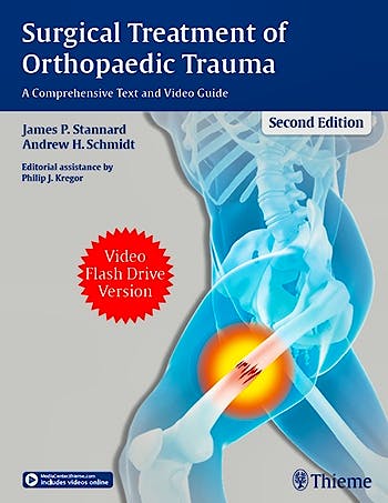 Portada del libro 9781626233966 Surgical Treatment of Orthopaedic Trauma. A Comprehensive Text and Video Guide. Video Flash Drive Version