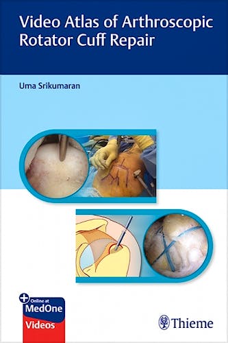 Portada del libro 9781626237124 Video Atlas of Arthroscopic Rotator Cuff Repair