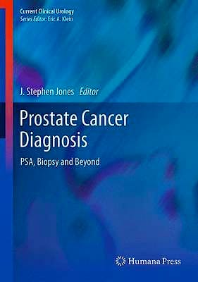 Portada del libro 9781627031875 Prostate Cancer Diagnosis. Psa, Biopsy and Beyond