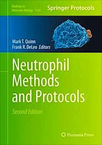 Portada del libro 9781627038447 Neutrophil Methods and Protocols (Methods in Molecular Biology, Vol. 1124)