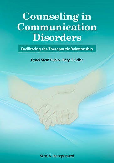 Portada del libro 9781630912710 Counseling in Communication Disorders. Facilitating the Therapeutic Relationship