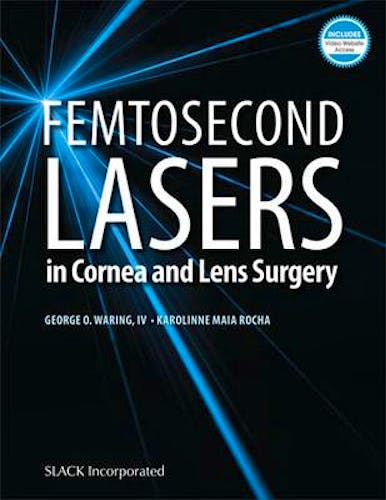 Portada del libro 9781630915124 Femtosecond Lasers in Cornea and Lens Surgery