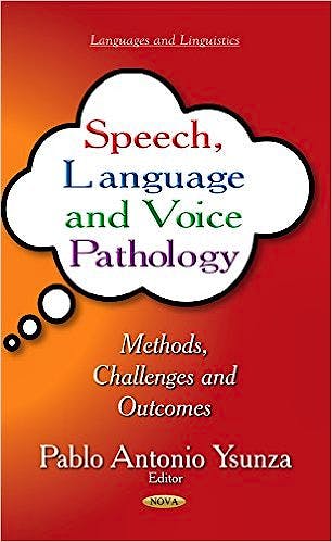 Portada del libro 9781633219588 Speech, Language and Voice Pathology: Methods, Challenges and Outcomes