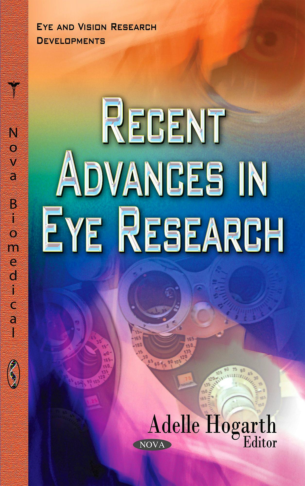 Portada del libro 9781634633758 Recent Advances in Eye Research (Eye and Vision Research Developments)
