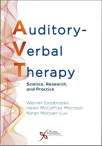 Portada del libro 9781635501742 Auditory-Verbal Therapy. Science, Research, and Practice
