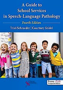 Portada del libro 9781635501780 A Guide to School Services in Speech-Language Pathology