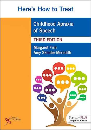 Portada del libro 9781635502831 Here's How to Treat Childhood Apraxia of Speech