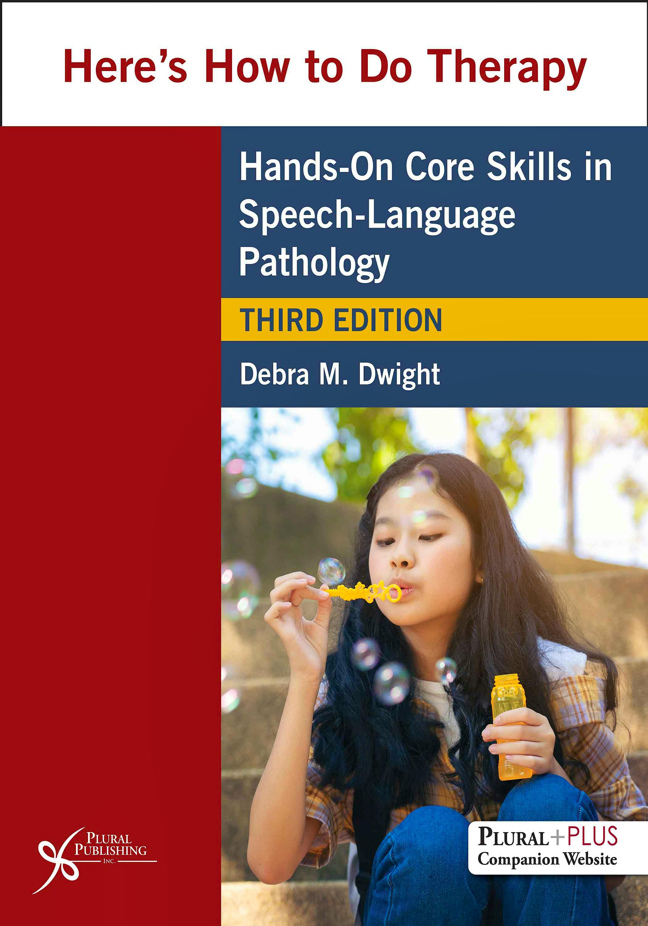 Portada del libro 9781635503203 Here's How to Do Therapy. Hands on Core Skills in Speech-Language Pathology