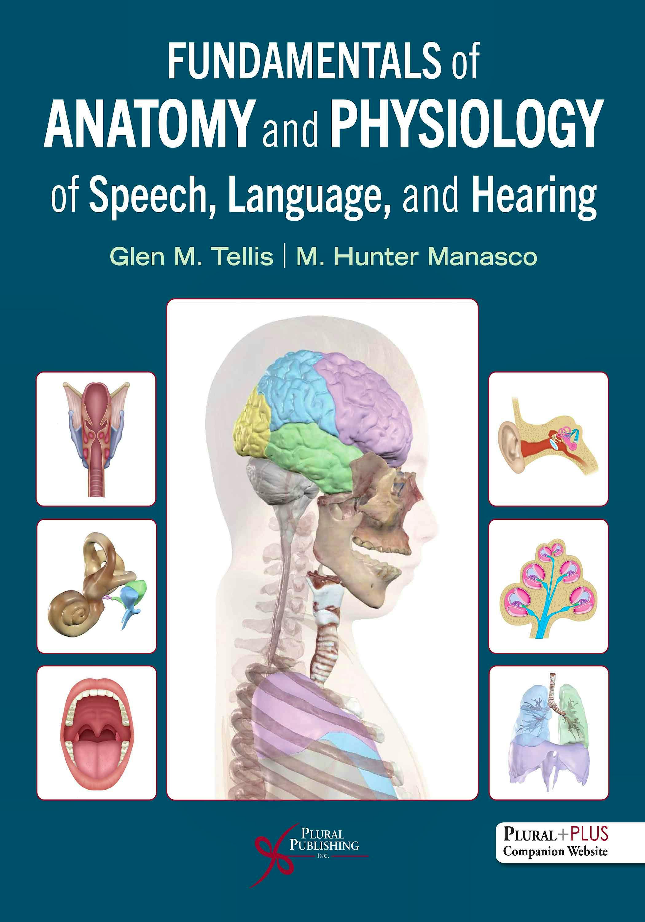 Applied Anatomy and Physiology for Speech-Language Pathology and