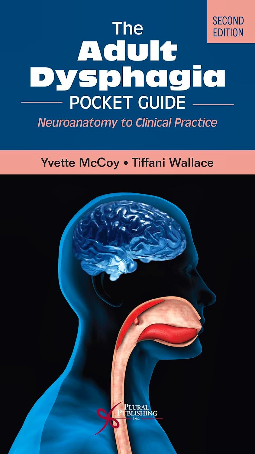 Portada del libro 9781635507713 The Adult Dysphagia Pocket Guide. Neuroanatomy to Clinical Practice