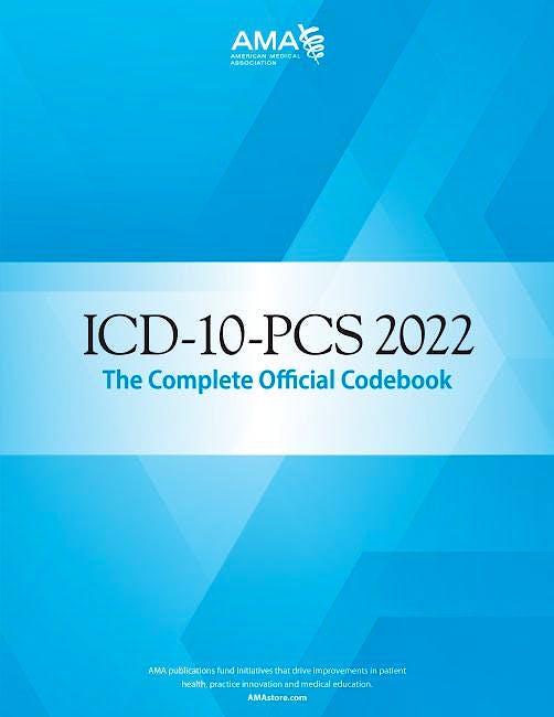 Portada del libro 9781640161597 ICD-10-PCS 2022 The Complete Official Codebook
