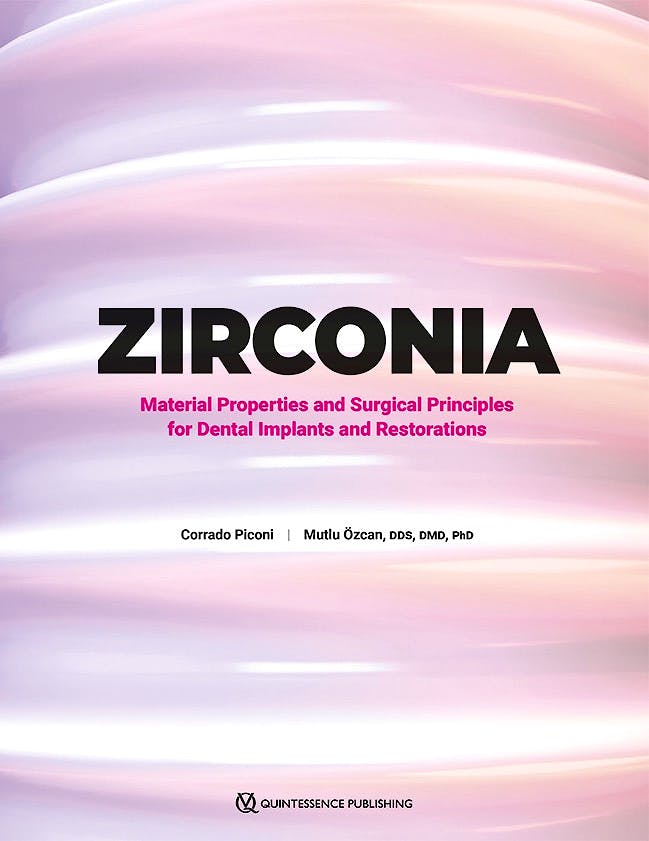 Portada del libro 9781647242008 Zirconia. Material Properties and Surgical Principles for Dental Implants and Restorations