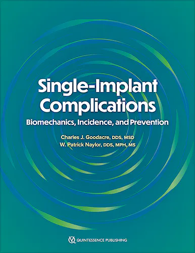 Portada del libro 9781647242138 Single-Implant Complications. Biomechanics, Incidence, and Prevention