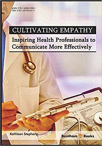 Portada del libro 9781681080314 Cultivating Empathy. Inspiring Health Professionals to Communicate More Effectively