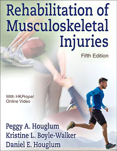 Rehabilitation of Musculoskeletal Injuries