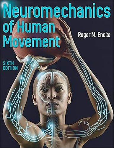 Portada del libro 9781718213739 Neuromechanics of Human Movement