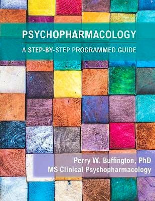 Portada del libro 9781735934037 Psychopharmacology. A Step-by-Step Programmed Guide