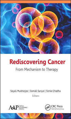 Portada del libro 9781771886901 Rediscovering Cancer. From Mechanism to Therapy