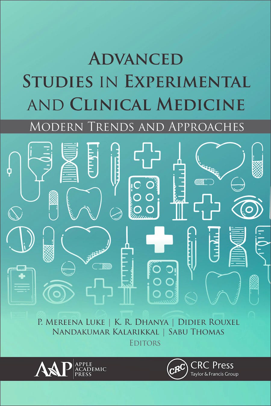 Portada del libro 9781771889063 Advanced Studies in Experimental and Clinical Medicine. Modern Trends and Approaches