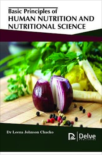 Portada del libro 9781773611037 Basic Principles of Human Nutrition and Nutritional Science