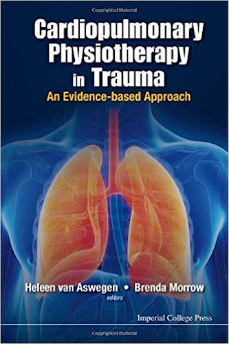 Portada del libro 9781783266517 Cardiopulmonary Physiotherapy in Trauma: An Evidence-Based Approach