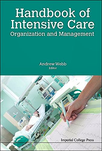 Portada del libro 9781783269501 Handbook of Intensive Care Organization and Management
