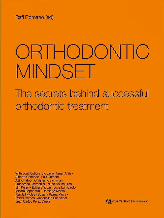 Portada del libro 9781786981257 Orthodontic Mindset. The Secrets Behind Successful Orthodontic Treatment