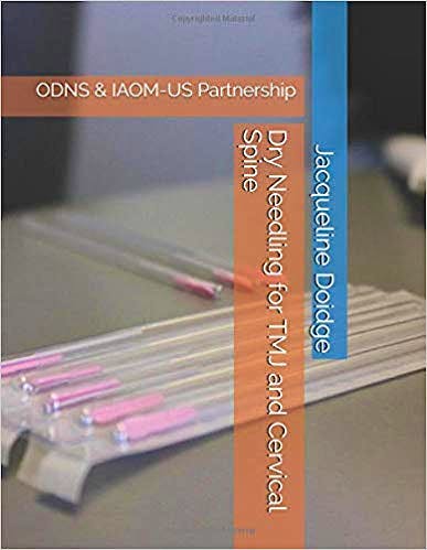 Portada del libro 9781795658874 Dry Needling for TMJ and Cervical Spine: ODNS & IAOM-US Partnership