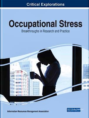 Portada del libro 9781799809548 Occupational Stress. Breakthroughs in Research and Practice