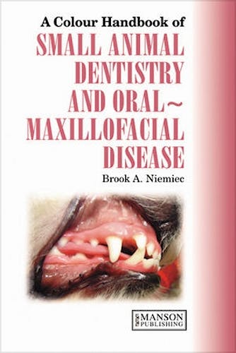 Portada del libro 9781840761085 Small Animal Dental, Oral & Maxillofacial Disease. a Colour Handbook (Hardcover)