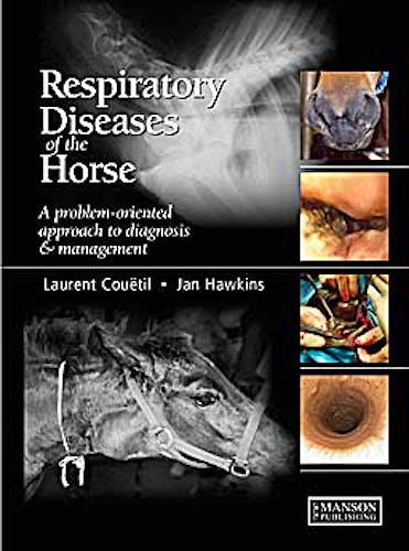 Portada del libro 9781840761863 Respiratory Diseases of the Horse. a Problem-Oriented Approach to Diagnosis and Management