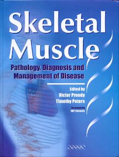 Portada del libro 9781841100296 Skeletal Muscle. Pathology, Diagnosis and Management of Disease