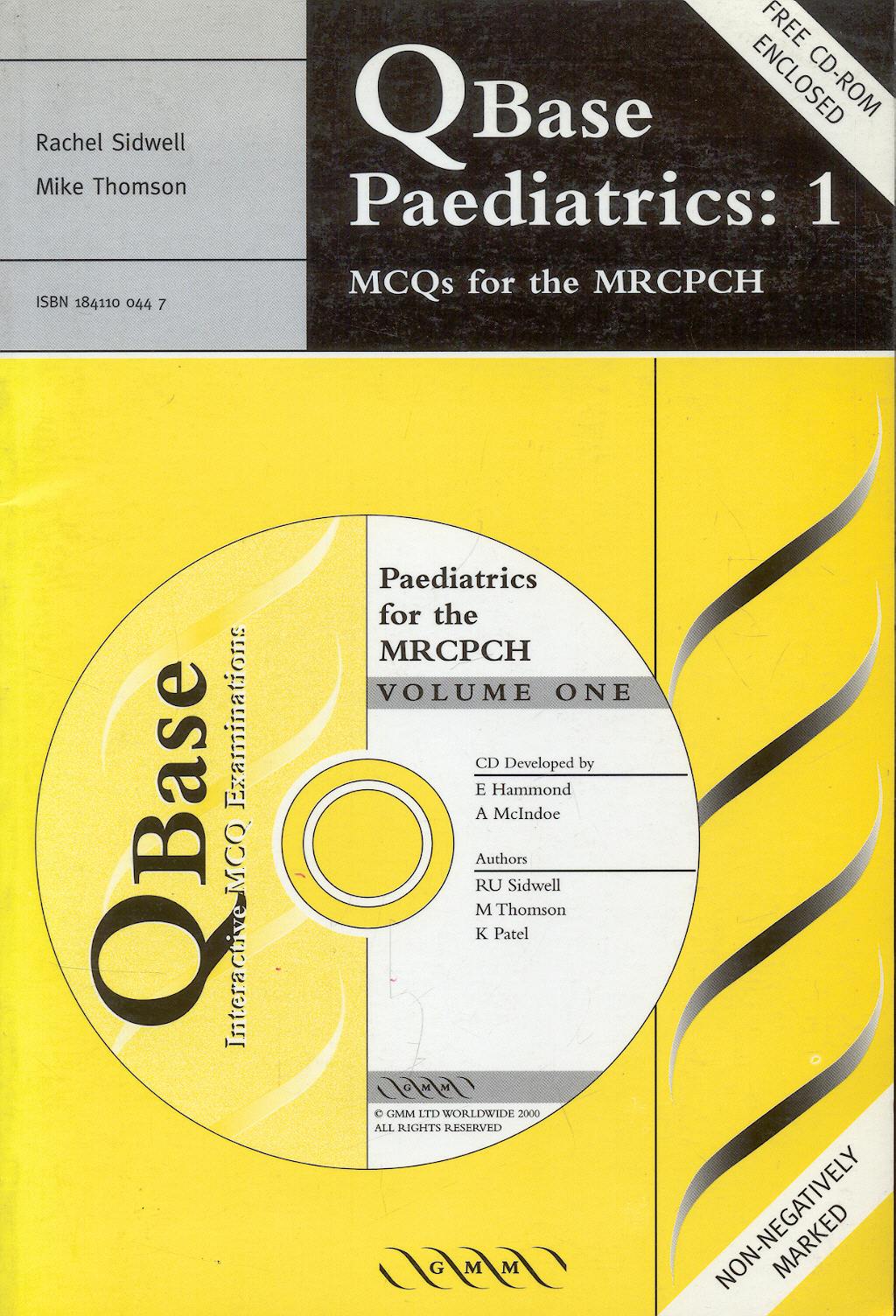 Portada del libro 9781841100449 Qbase Paediatrics: 1. Mcqs for the Mrcpch