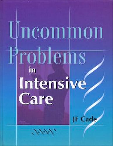 Portada del libro 9781841100913 Uncommon Problems in Intensive Care