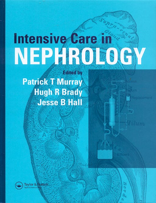 Portada del libro 9781841842189 Intensive Care in Nephrology