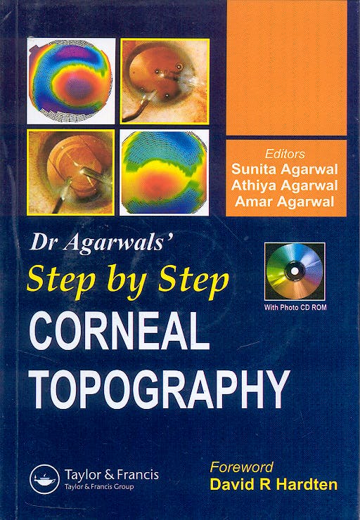 Portada del libro 9781841845470 Dr. Agarwals' Step by Step Corneal Topography