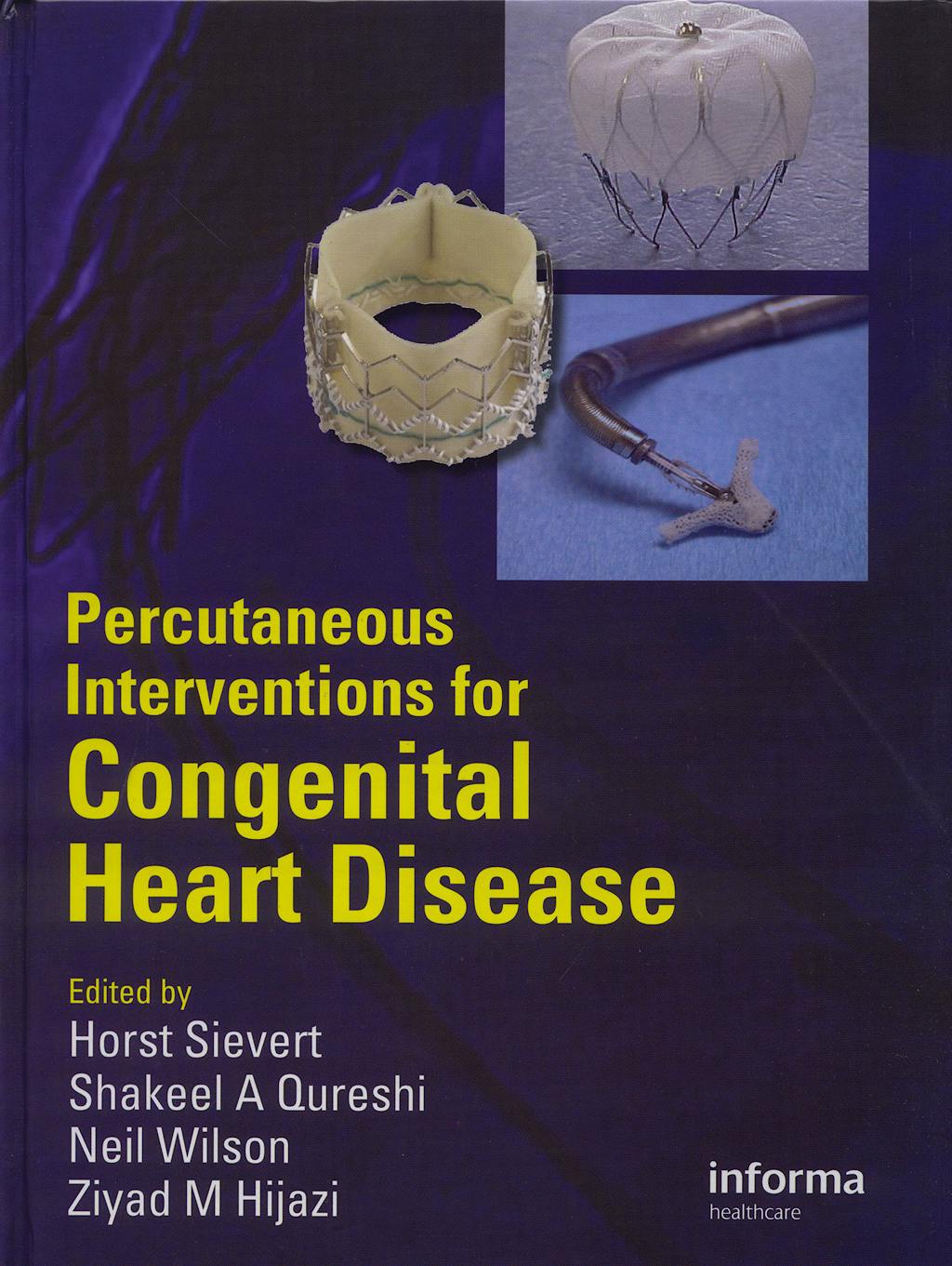 Portada del libro 9781841845562 Percutaneous Interventions for Congenital Heart Disease