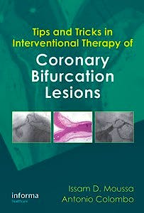 Portada del libro 9781841847269 Tips and Tricks in Interventional Therapy of Coronary Bifurcation Lesions